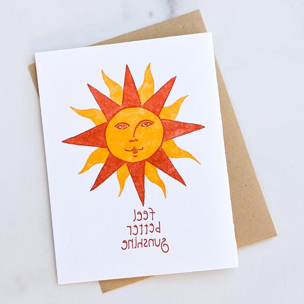 Feel Better Sunshine Letterpress Greeting Card